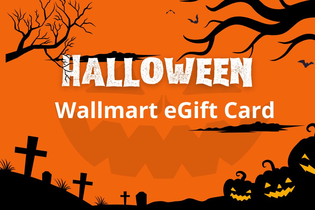 Claim Your Walmart Halloween Gift Card Up to $500